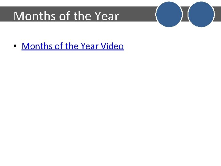 Months of the Year • Months of the Year Video 