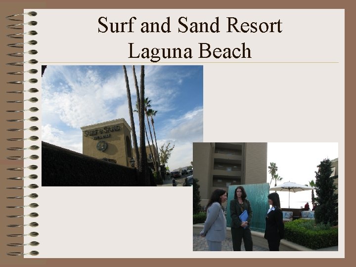 Surf and Sand Resort Laguna Beach 