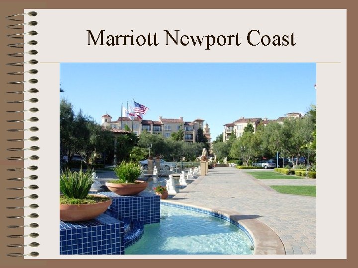 Marriott Newport Coast 