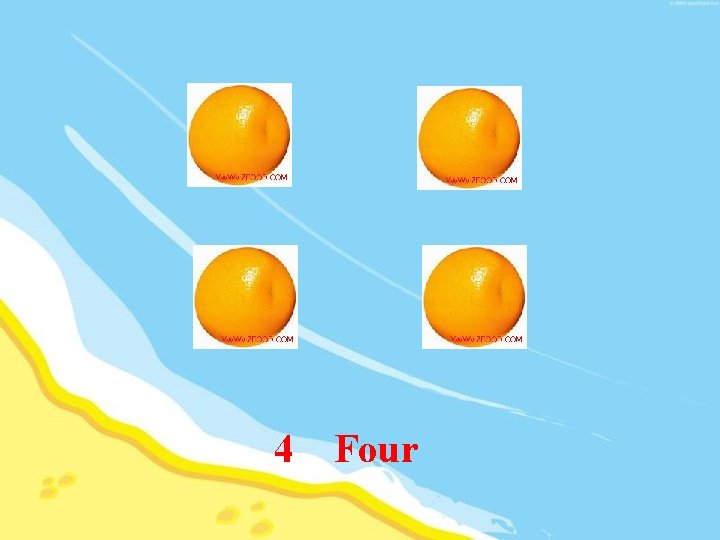4 Four 