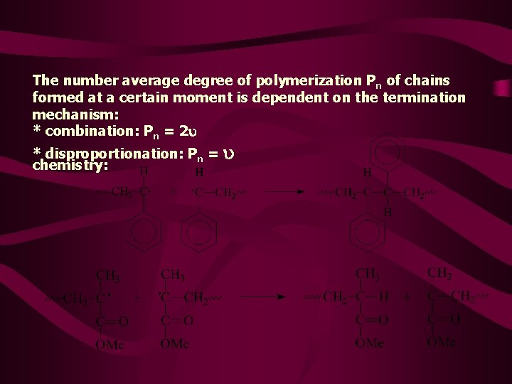 The number average degree of polymerization Pn of chains formed at a certain moment