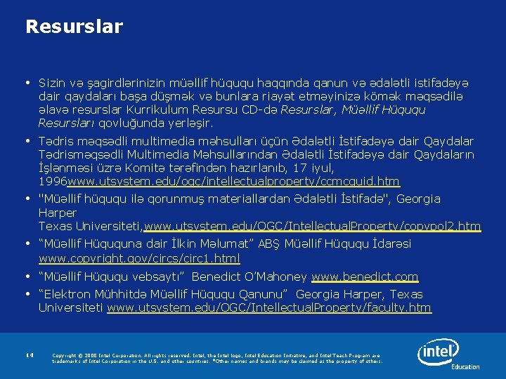 Resurslar • Sizin və şagirdlərinizin müəllif hüququ haqqında qanun və ədalətli istifadəyə dair qaydaları