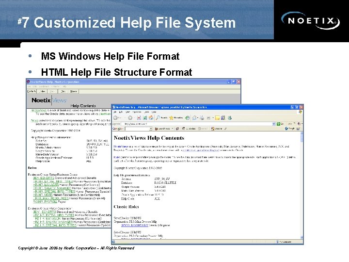 # 7 Customized Help File System • MS Windows Help File Format • HTML