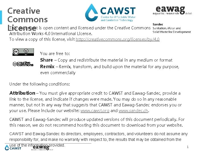 Creative Commons This document is open content and licensed under the Creative Commons License