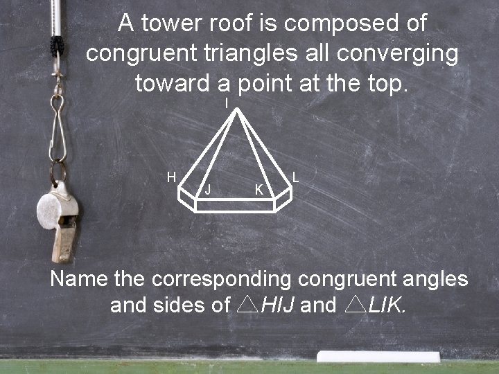 A tower roof is composed of congruent triangles all converging toward a point at