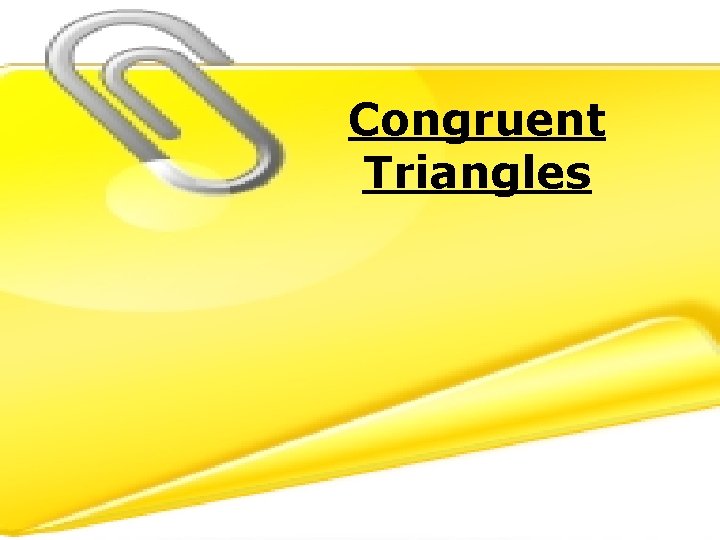 Congruent Triangles 