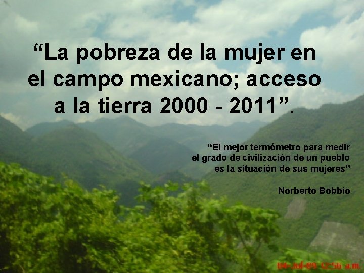 “La pobreza de la mujer en el campo mexicano; acceso a la tierra 2000
