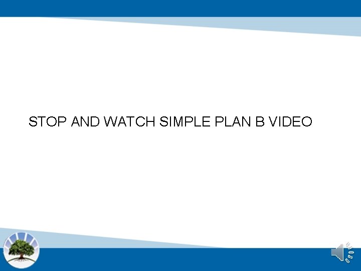STOP AND WATCH SIMPLE PLAN B VIDEO 