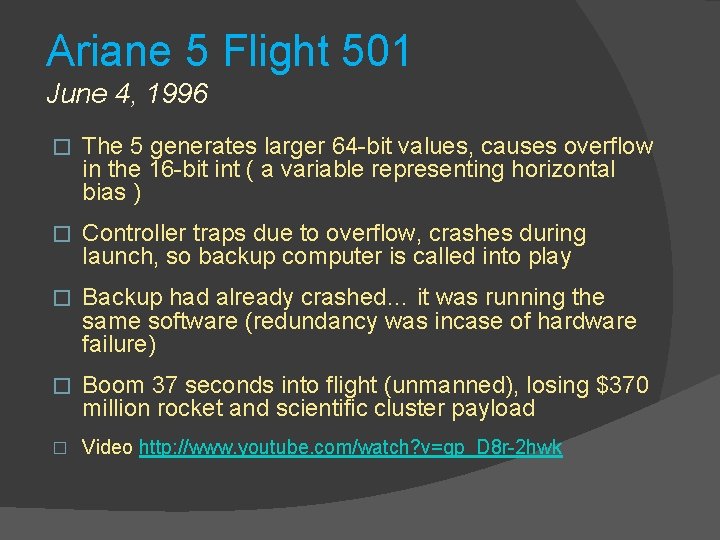 Ariane 5 Flight 501 June 4, 1996 � The 5 generates larger 64 -bit