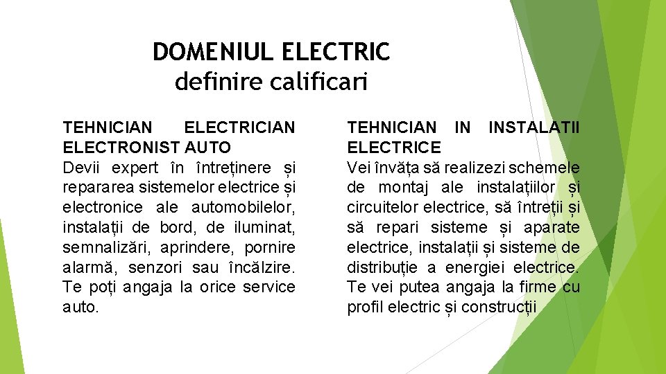 DOMENIUL ELECTRIC definire calificari TEHNICIAN ELECTRONIST AUTO Devii expert în întreținere și repararea sistemelor