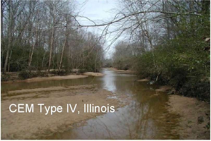 CEM Type IV, Illinois 