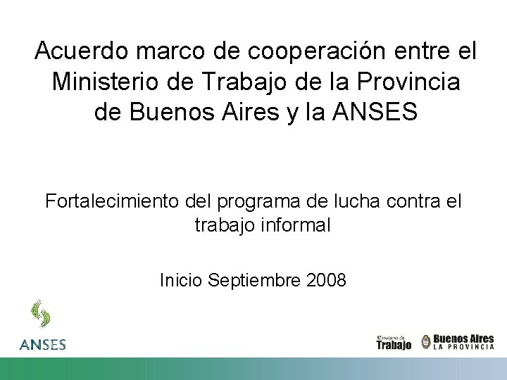 Acuerdo marco de cooperación entre el Ministerio de Trabajo de la Provincia de Buenos