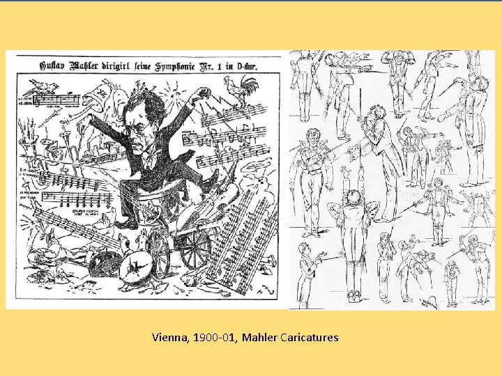 Vienna, 1900 -01, Mahler Caricatures 