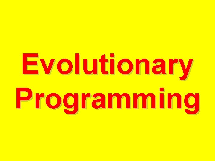 Evolutionary Programming 