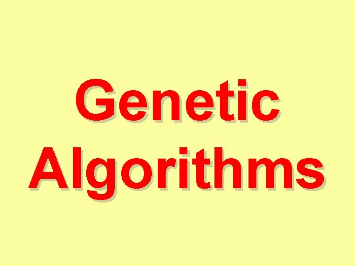 Genetic Algorithms 