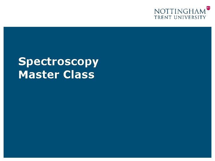 Spectroscopy Master Class 