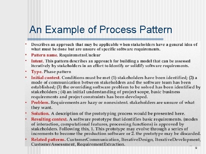 An Example of Process Pattern 9 An Example of Process Pattern 9