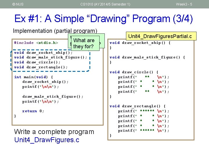 © NUS CS 1010 (AY 2014/5 Semester 1) Week 3 - 5 Ex #1: