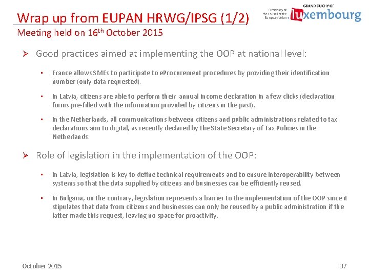 Wrap up from EUPAN HRWG/IPSG (1/2) Meeting held on 16 th October 2015 Ø