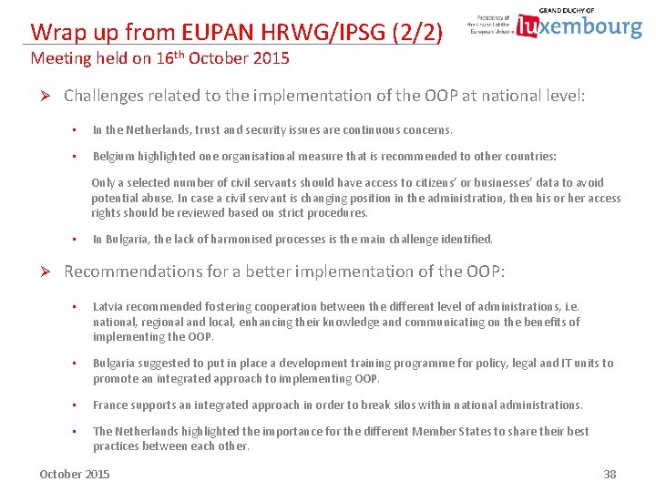 Wrap up from EUPAN HRWG/IPSG (2/2) Meeting held on 16 th October 2015 Ø