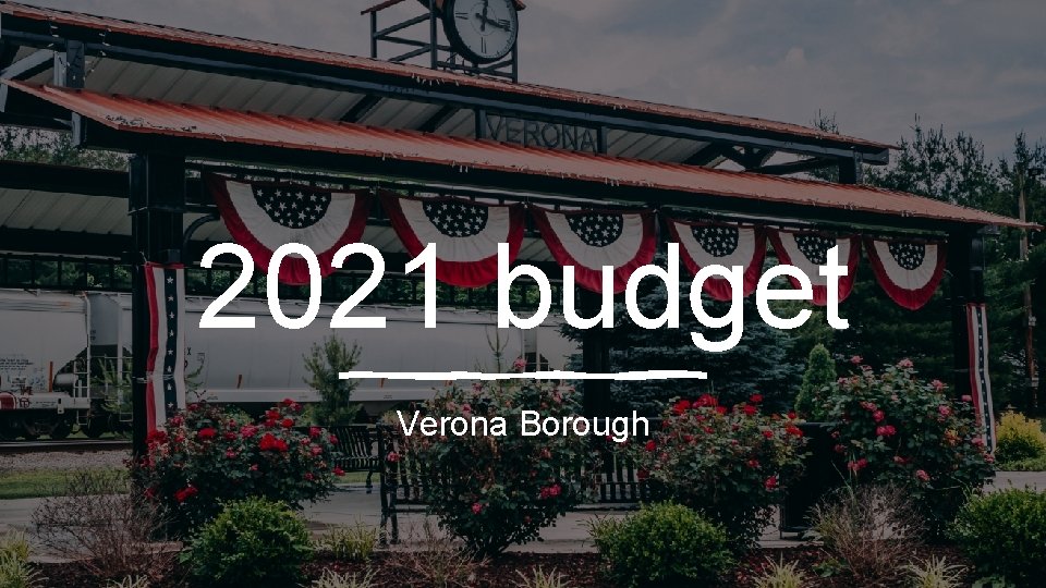 2021 budget Verona Borough 