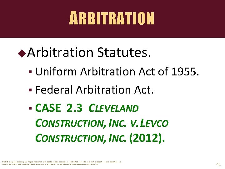 ARBITRATION Arbitration Statutes. § Uniform Arbitration Act of 1955. § Federal Arbitration Act. §