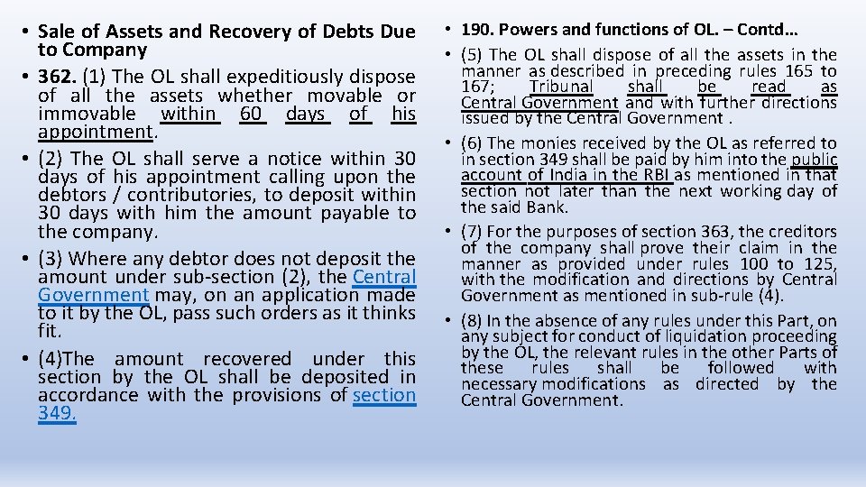  • Sale of Assets and Recovery of Debts Due to Company • 362.