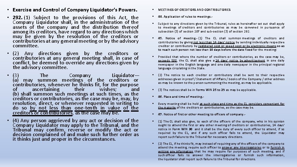  • Exercise and Control of Company Liquidator's Powers. • 292. (1) Subject to