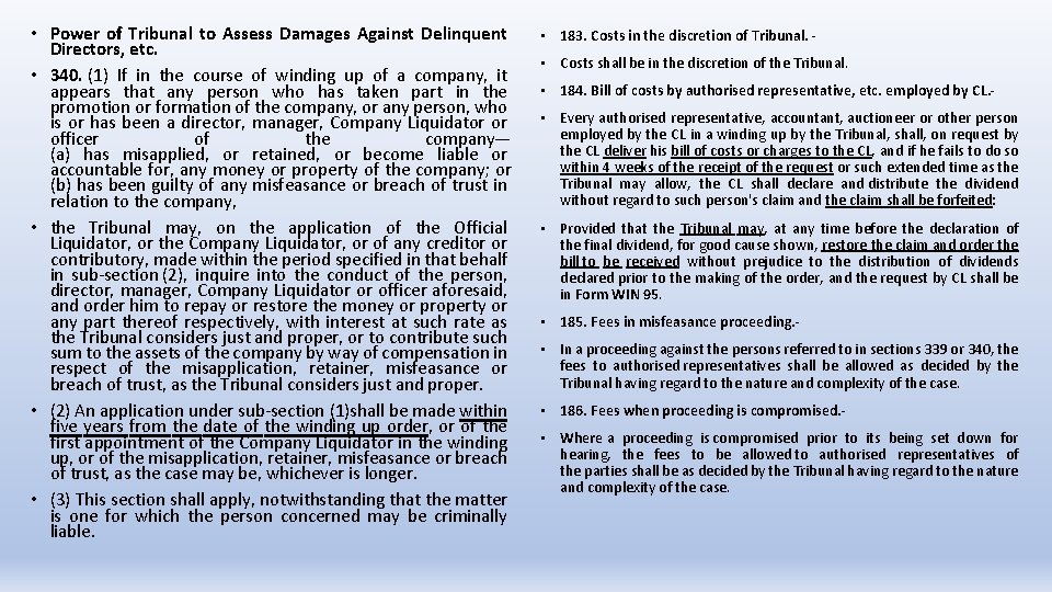  • Power of Tribunal to Assess Damages Against Delinquent Directors, etc. • 340.