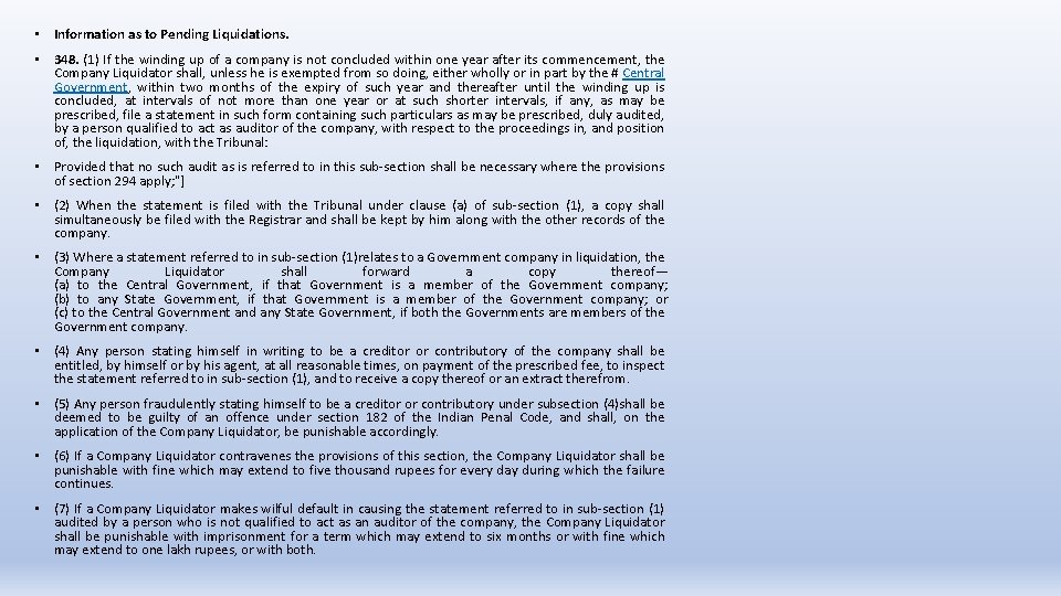  • Information as to Pending Liquidations. • 348. (1) If the winding up