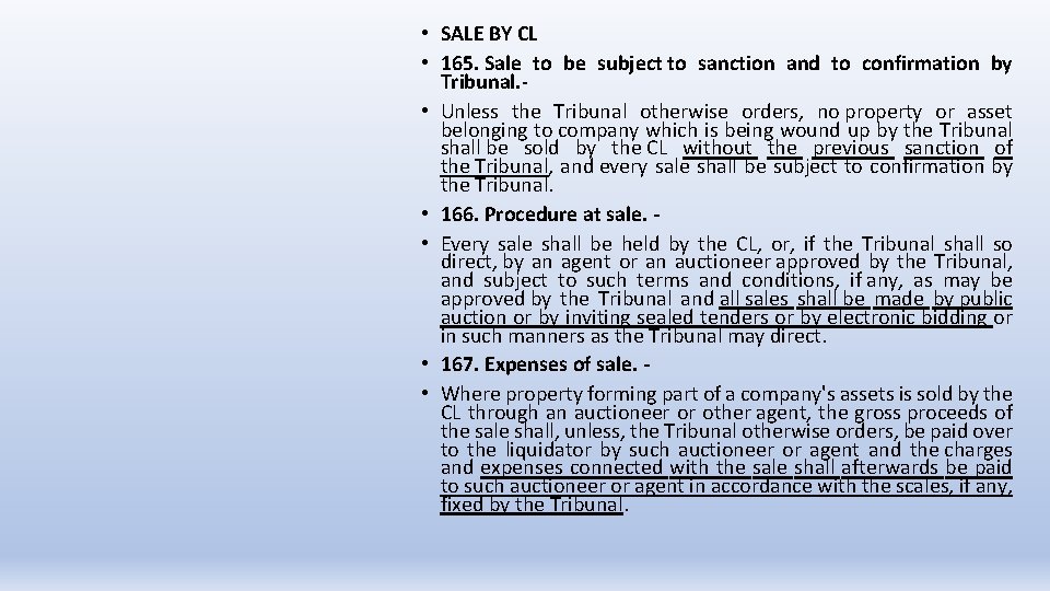  • SALE BY CL • 165. Sale to be subject to sanction and