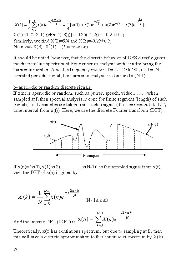  j 1 3 X (1) x(n)e 4 n 0 2 n (1) 4