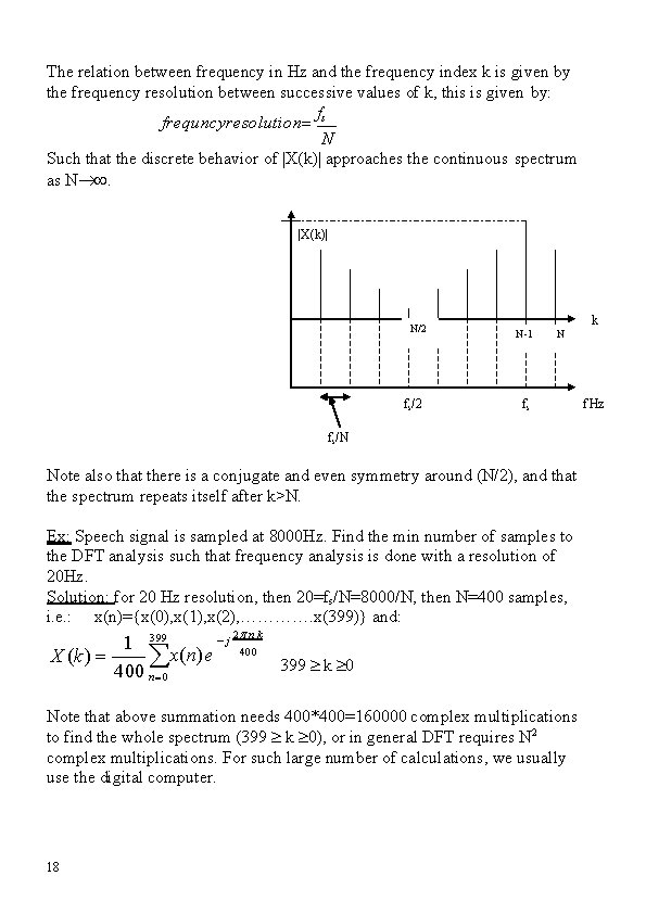 The relation between frequency in Hz and the frequency index k is given by