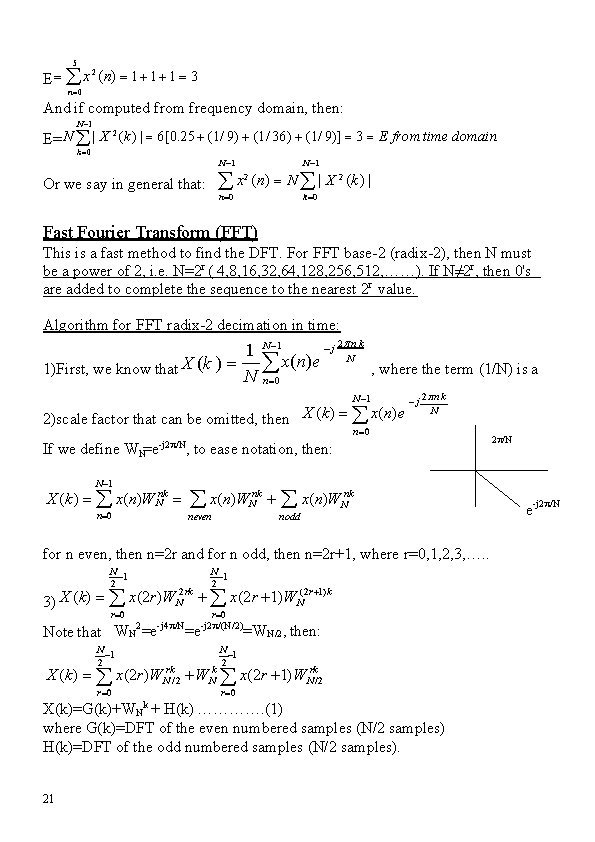 5 2 E x (n) 1 1 1 3 n 0 And if computed