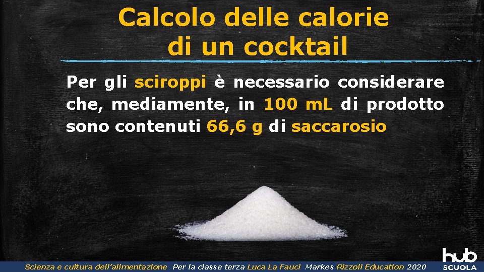 Calcolo delle calorie di un cocktail Per gli sciroppi è necessario considerare che, mediamente,