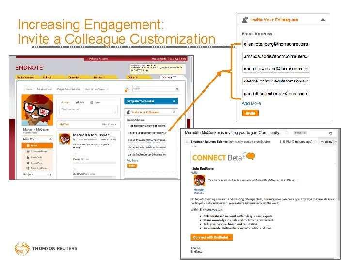 Increasing Engagement: Invite a Colleague Customization 19 