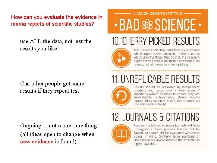 How can you evaluate the evidence in media reports of scientific studies? use ALL