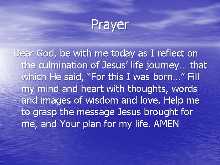 Prayer Dear God, be with me today as I reflect on the culmination of Prayer Dear God, be with me today as I reflect on the culmination of