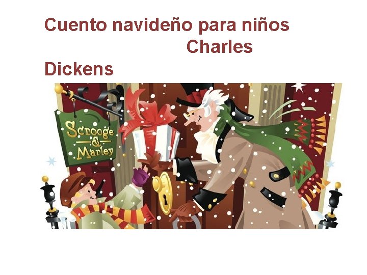 Cuento navideño para niños Charles Dickens 