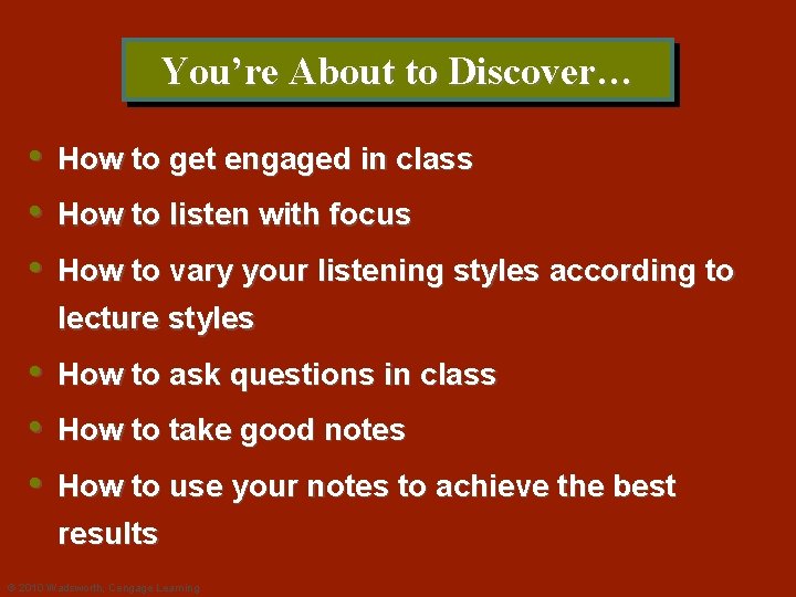 You’re About to Discover… • • • How to get engaged in class How