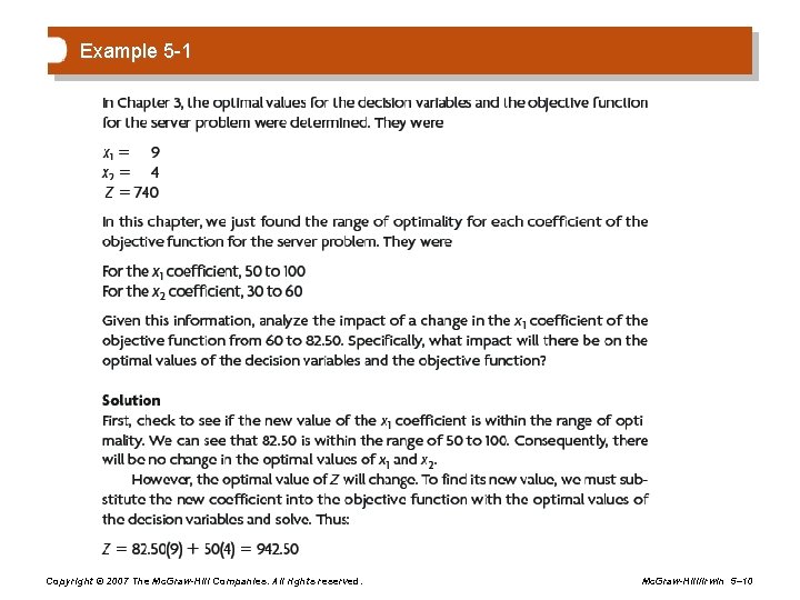 Example 5 -1 Copyright © 2007 The Mc. Graw-Hill Companies. All rights reserved. Mc.