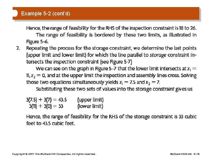 Example 5 -2 (cont’d) Copyright © 2007 The Mc. Graw-Hill Companies. All rights reserved.