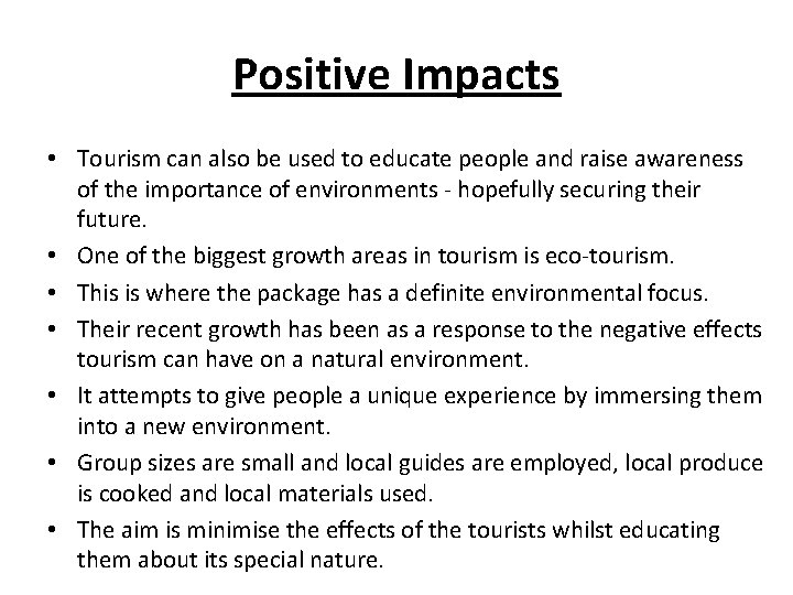 Impact Of Tourism On The Environment Positive Impacts