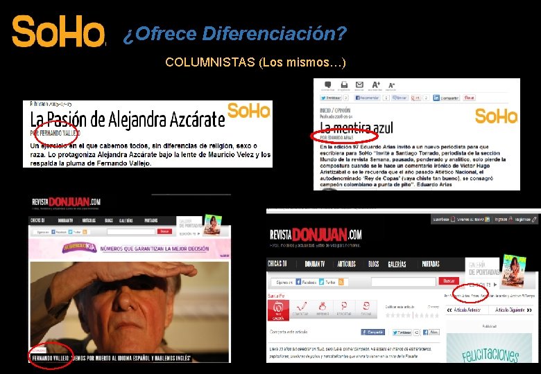¿Ofrece Diferenciación? COLUMNISTAS (Los mismos…) 