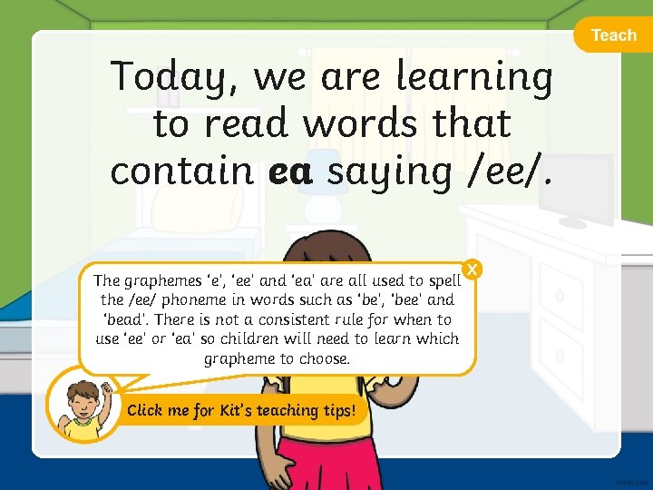 Today, we are learning to read words that contain ea saying /ee/. The graphemes
