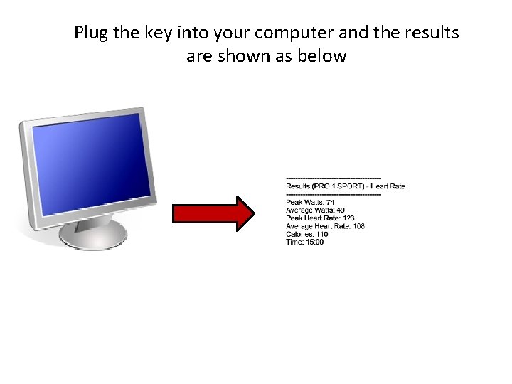 Plug the key into your computer and the results are shown as below 