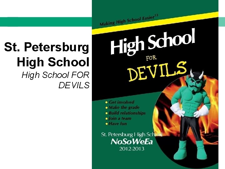 St. Petersburg High School FOR DEVILS 