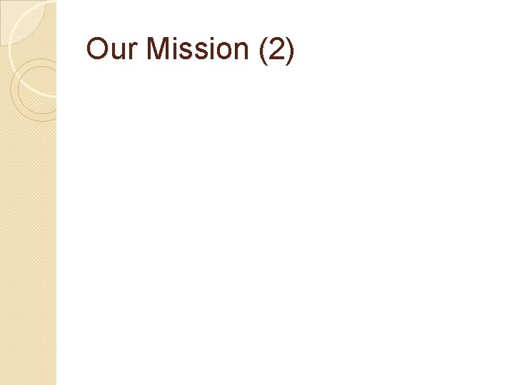 Our Mission (2) 