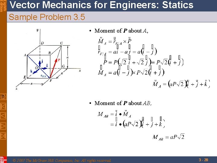 Eighth Edition Vector Mechanics for Engineers: Statics Sample Problem 3. 5 • Moment of