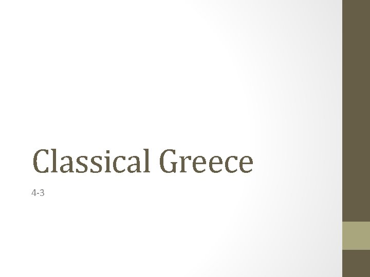 Classical Greece 4 -3 